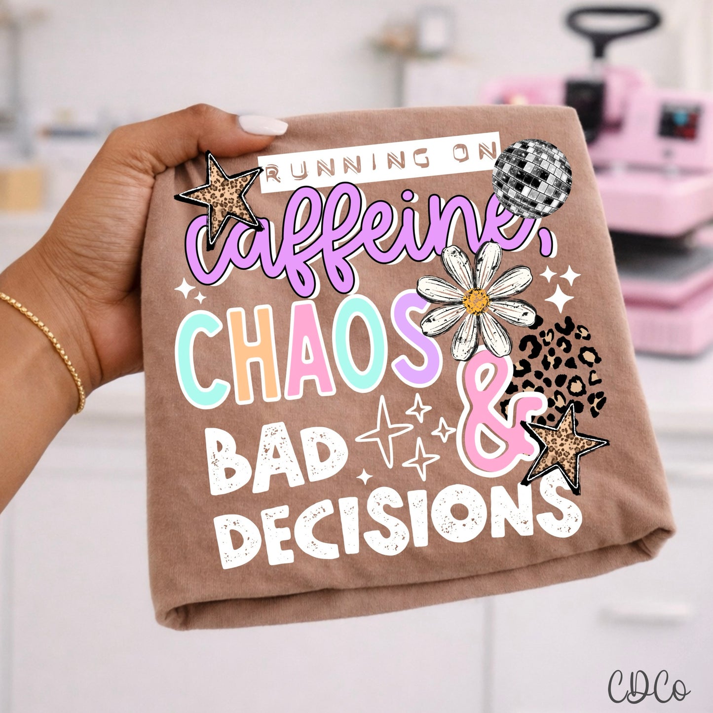 caffeine chaos & bad decisions