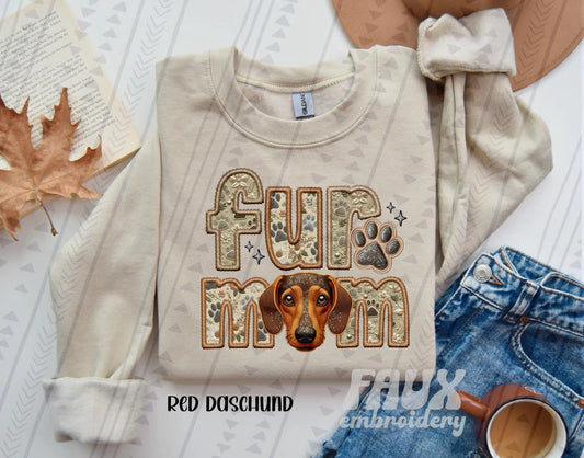 Fur Mom- Daschund